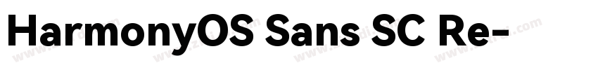 HarmonyOS Sans SC Re字体转换